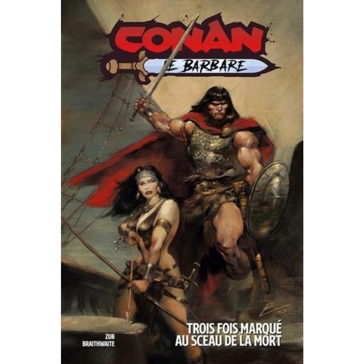 CONAN LE BARBARE TOME 2 : TROIS FOIS MARQUE AU SCEAU DE LA MORT, Zub Jim