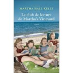 LE CLUB DE LECTURE DE MARTHA'S VINEYARD, Hall Kelly Martha