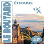 ECOSSE. EDITION 2026-2027, Le Routard