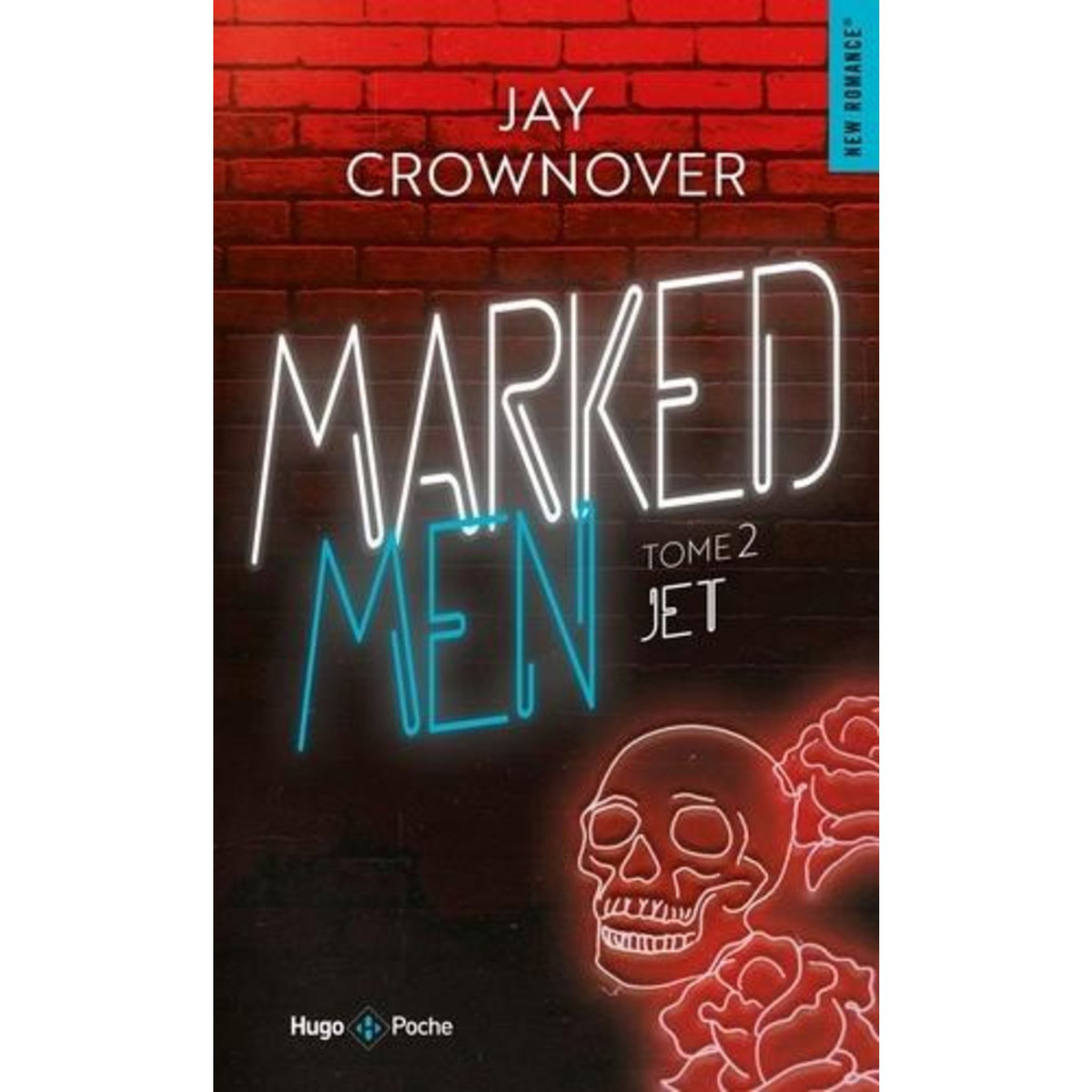 MARKED MEN TOME 2 : JET, Crownover Jay