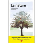 LA NATURE. INTRODUCTION, CHOIX DE TEXTES, COMMENTAIRES, VADE-MECUM ET BIBLIOGRAPHIE, EDITION 2025-2026, Burbage Frank