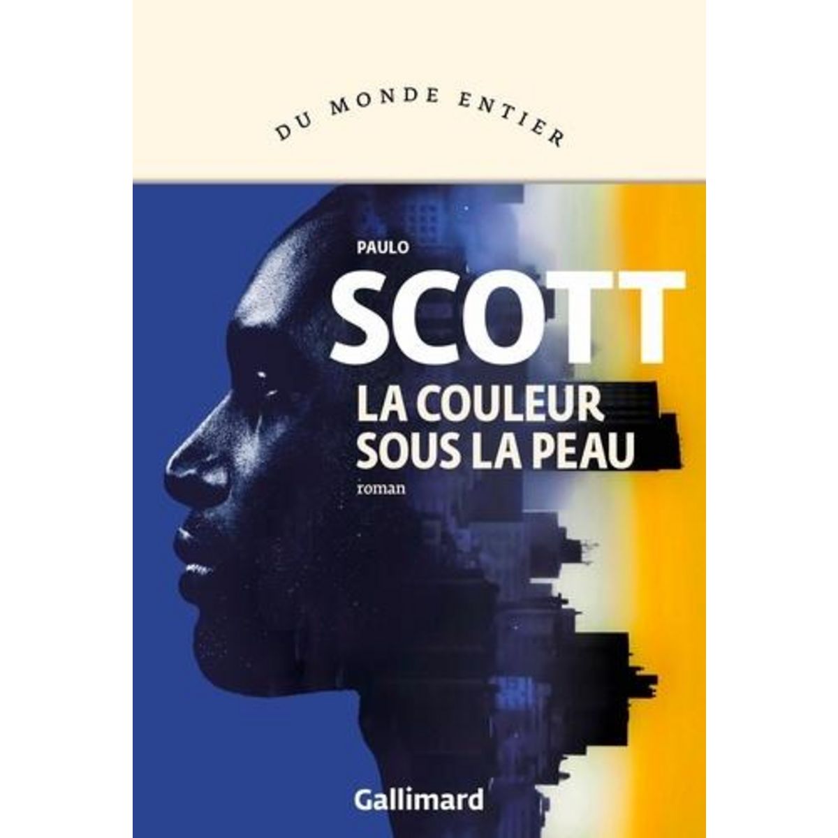 LA COULEUR SOUS LA PEAU, Scott Paulo