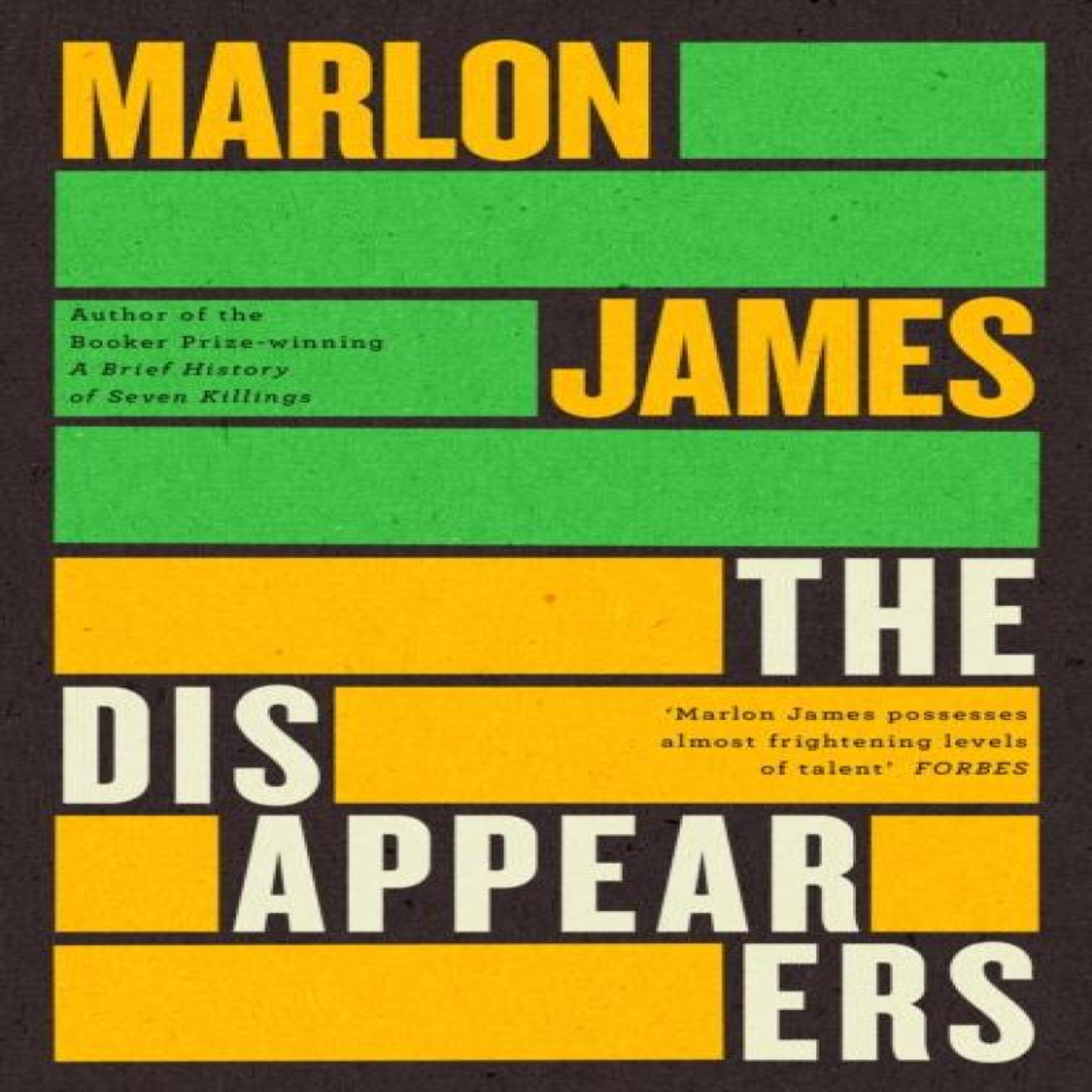 LIVRES The Disappearers - Marlon James