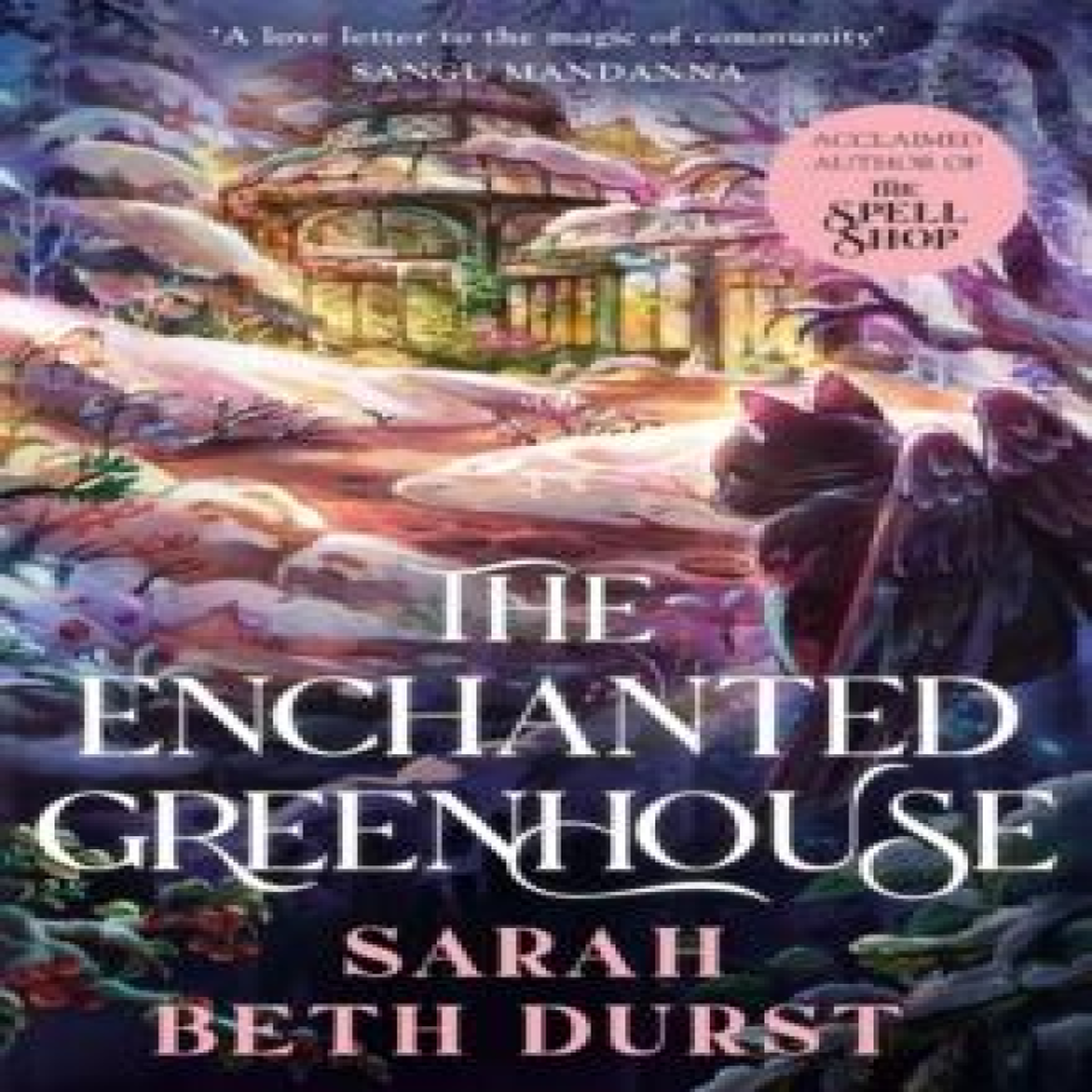 LIVRES The Enchanted Greenhouse