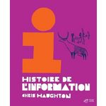 HISTOIRE DE L'INFORMATION, Haughton Chris