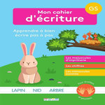 MON CAHIER D'ECRITURE GS. APPRENDRE A BIEN ECRIRE PAS A PAS, Grinevald Frédérique