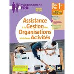 ASSISTANCE A LA GESTION DES ORGANISATIONS ET DE LEURS ACTIVITES 1RE BAC PRO AGORA. EDITION 2021, Diry Jean-Charles