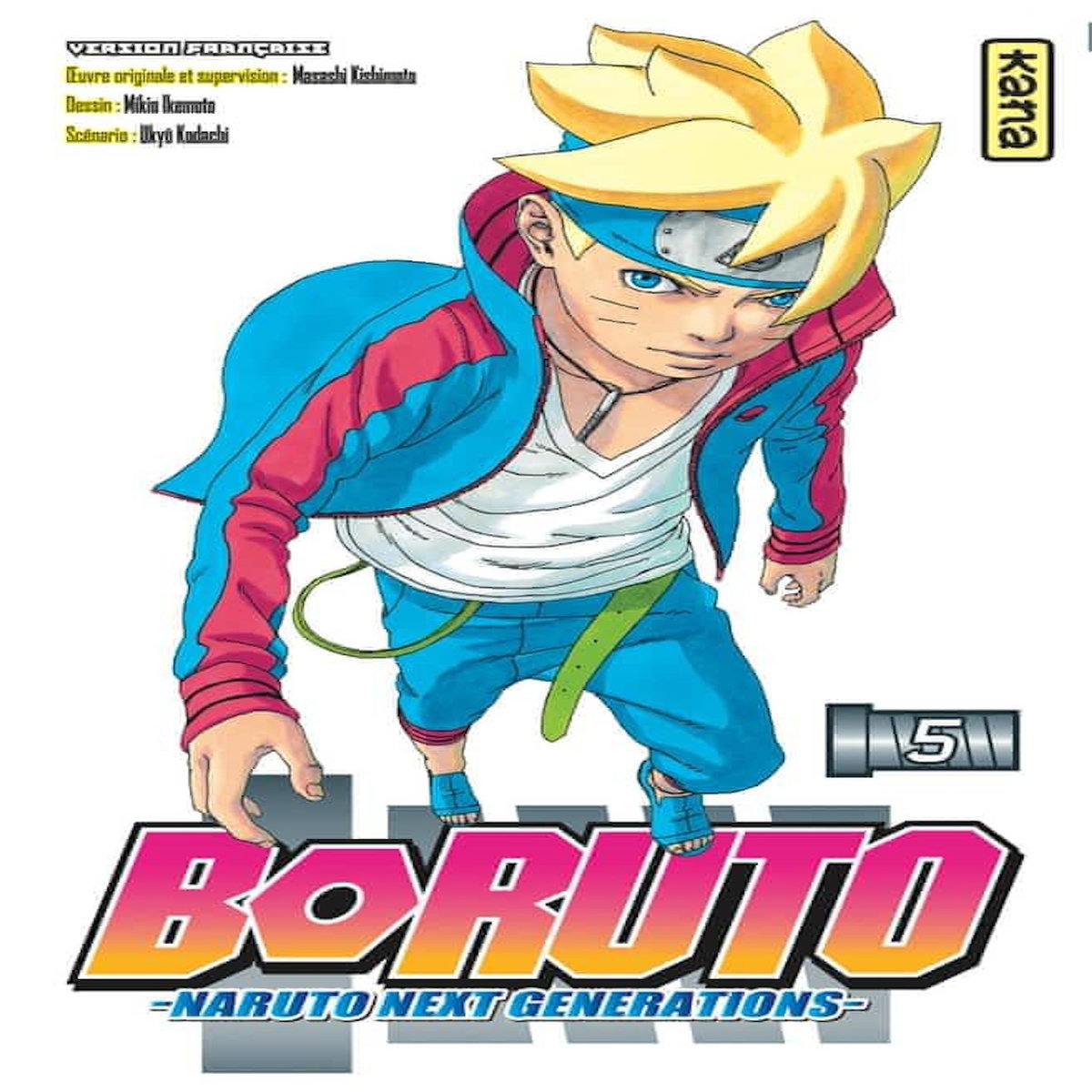 Boruto - Naruto Next Generations Tome 5 , Kodachi Ukyô