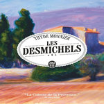LES DESMICHELS VOLUME 1 : TOME 1, GRAND-CAP ; TOME 2, LE PAIN DES PAUVRES, Monnier Thyde