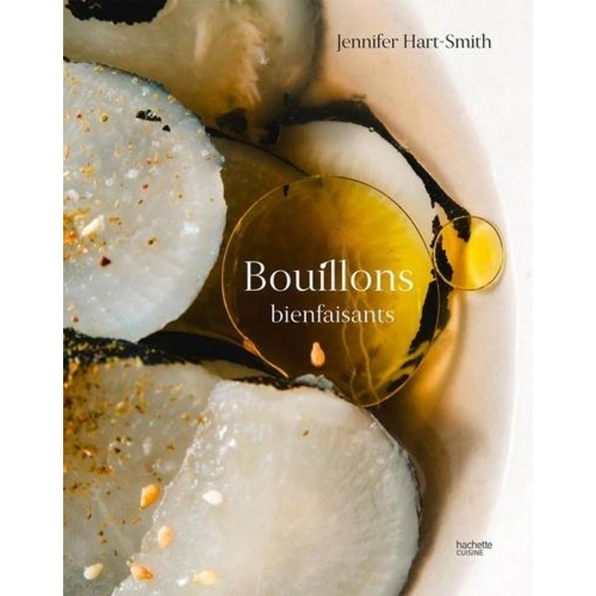 BOUILLONS BIENFAISANTS, Hart-Smith Jennifer