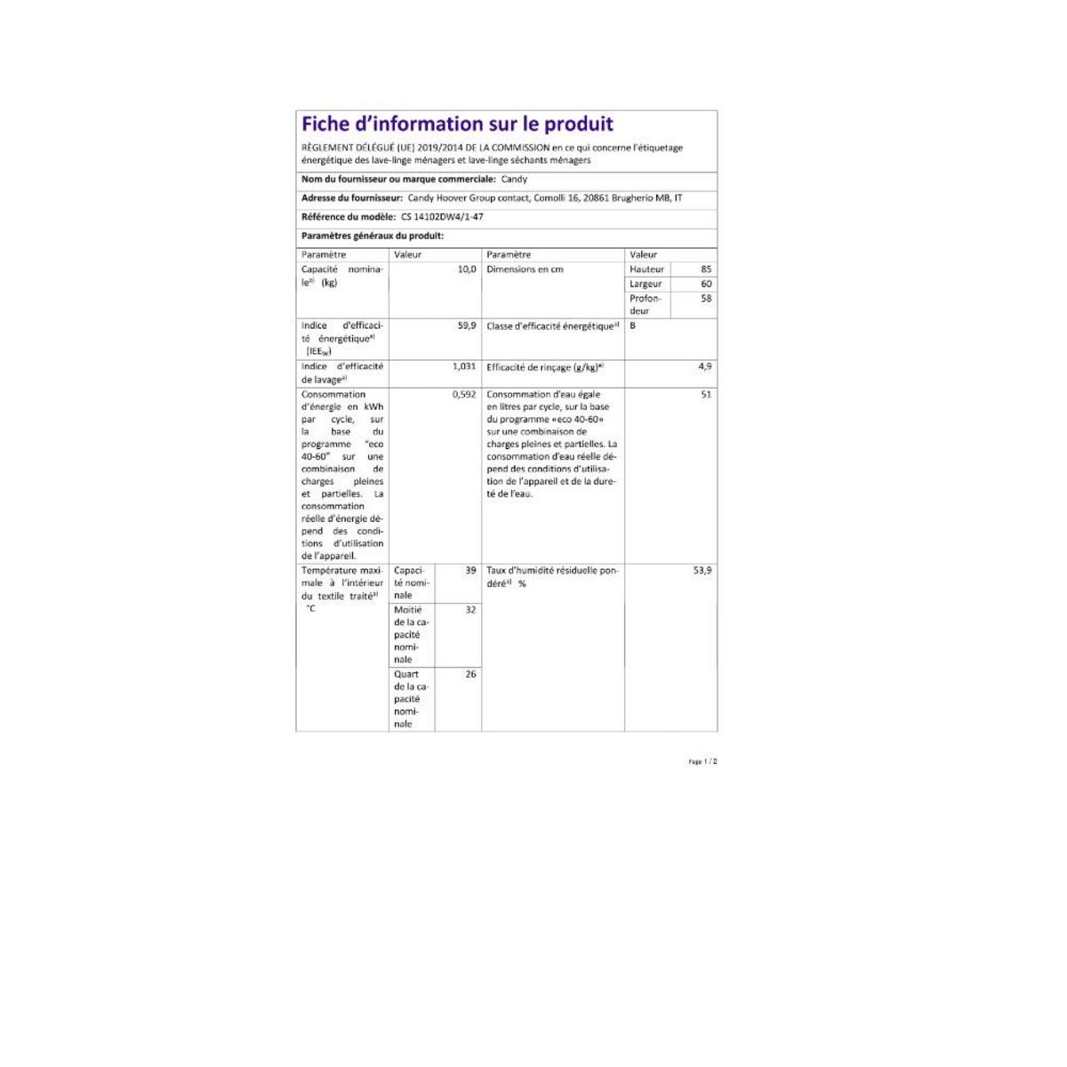 Candy Lave-linge hublot 10 kg 1400 tours/min - CS4102DW4/1-47