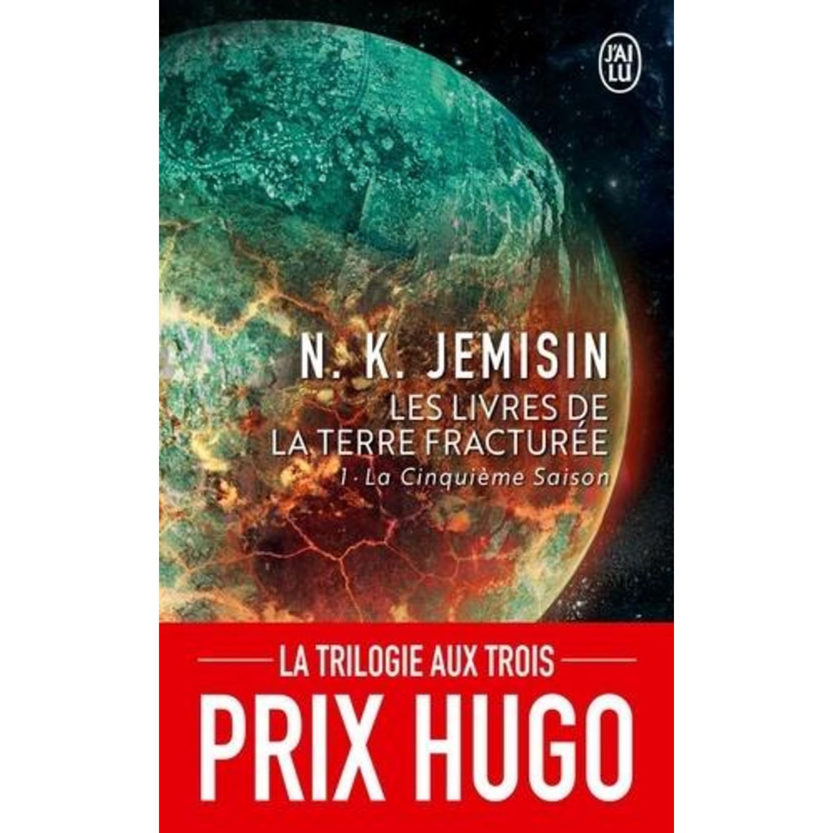 Les livres de la terre fracturée Tome 1 : La cinquième saison, Jemisin N. K.
