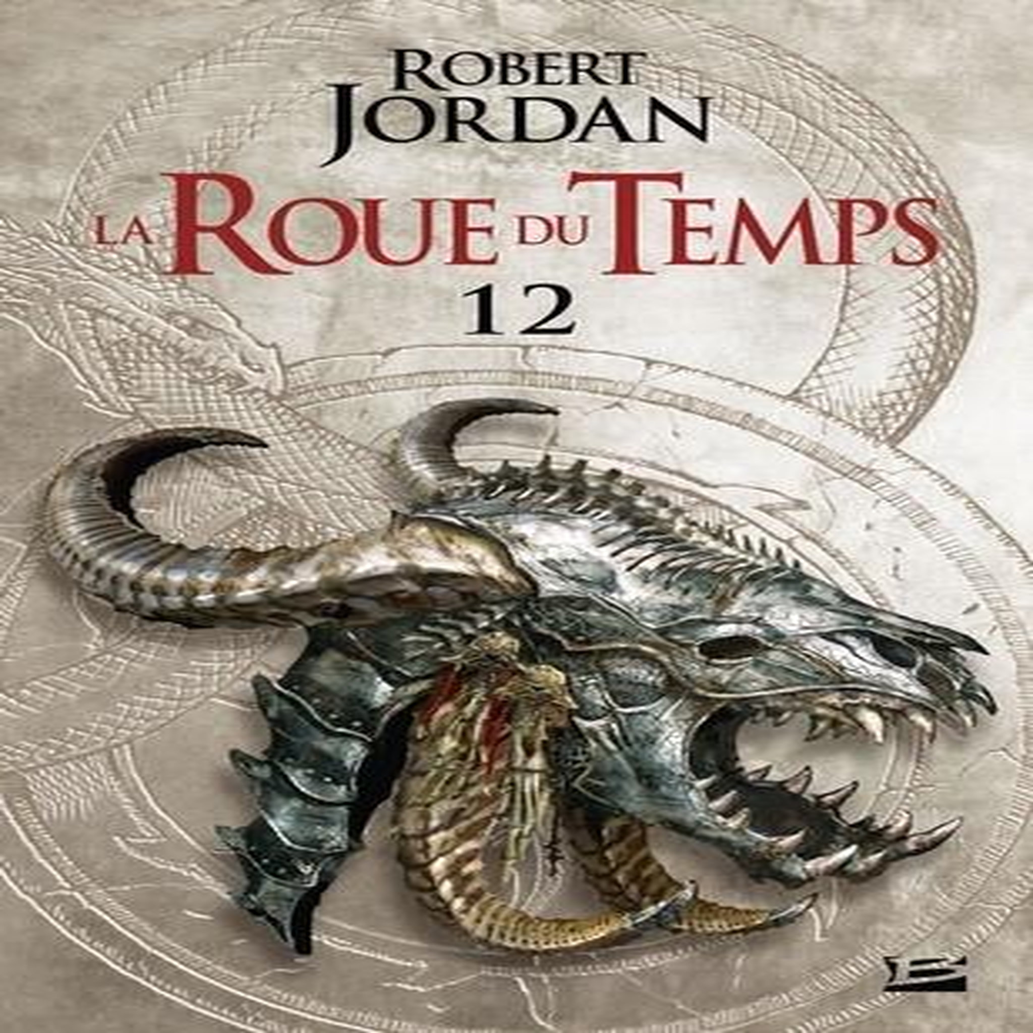 LA ROUE DU TEMPS TOME 12 : LE SEIGNEUR DU CHAOS. DEUXIEME PARTIE, Jordan Robert