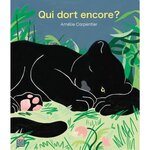 QUI DORT ENCORE ?, Carpentier Amélie