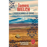 L'HIVER DANS LE SANG, Welch James