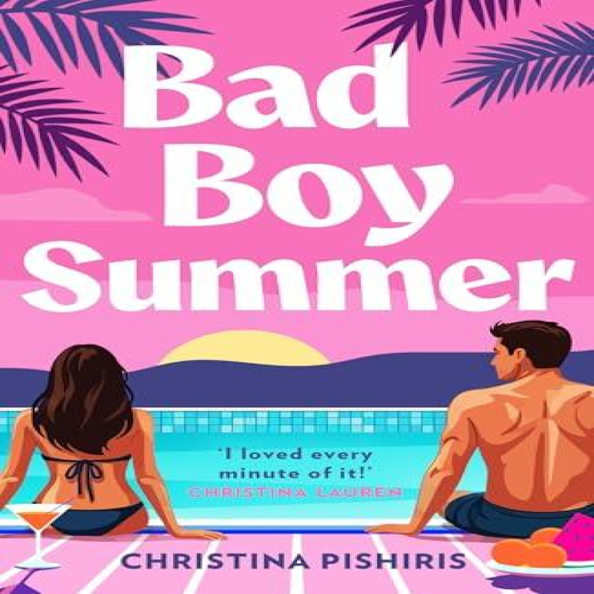 LIVRES BAD BOY SUMMER PB - Christina Pishiris
