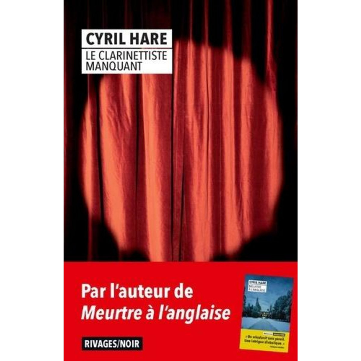 LE CLARINETTISTE MANQUANT, Hare Cyril