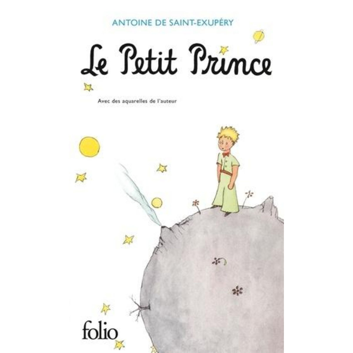 LE PETIT PRINCE, Saint-Exupéry Antoine de