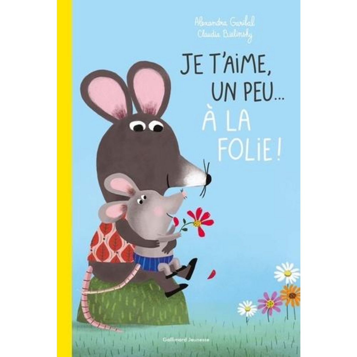 JE T'AIME, UN PEU... A LA FOLIE !, Garibal Alexandra