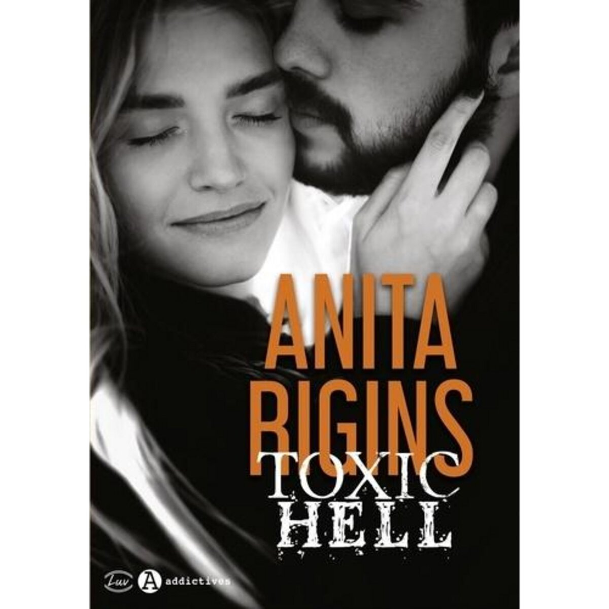  TOXIC HELL, Rigins Anita