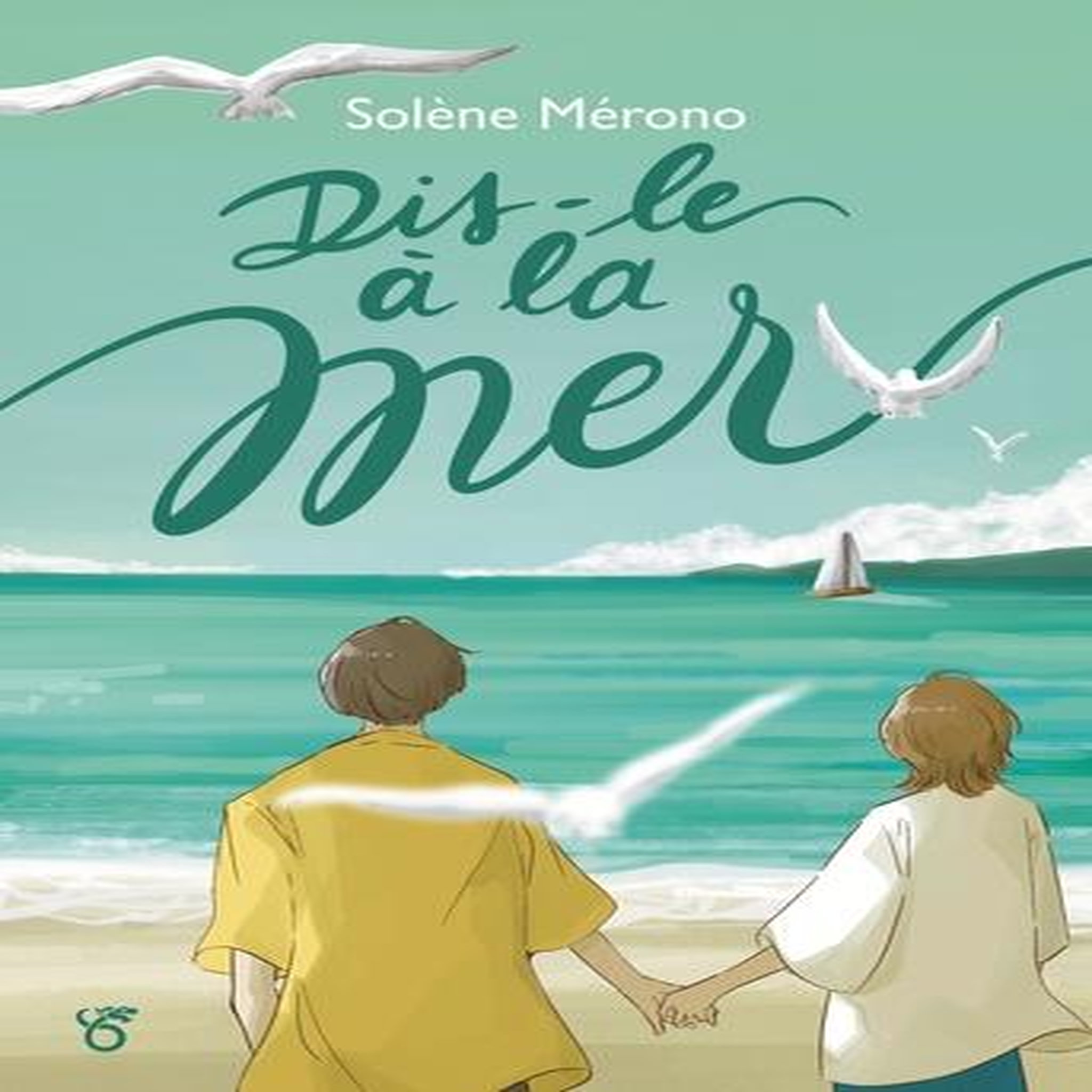 DIS-LE A LA MER, Mérono Solène