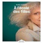 A L'ECOLE DES FILLES, Châtelet Noëlle