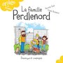  LA FAMILLE PERDLENORD, Dubé Pierrette