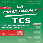 TCS - TEST DE CONCORDANCE DE SCRIPT & QROC. VOLUME 1, Taheraly Mikaël