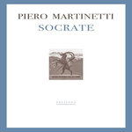 SOCRATE, Martinetti Piero