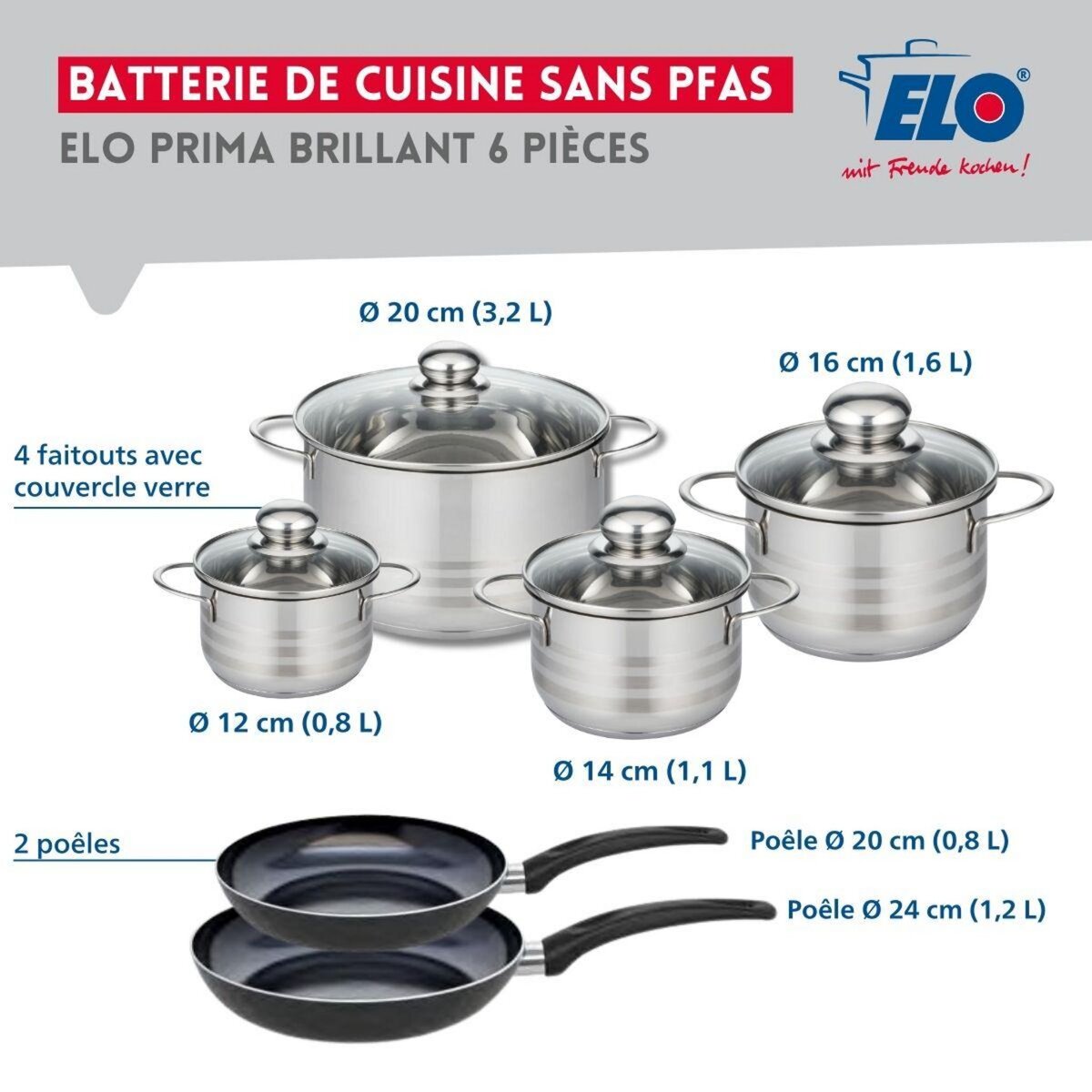 ELO Ensemble de 2 Poêles de cuisson 20 et 24 cm et 4 faitouts 12, 14, 16 et 20 cm Elo Prima Brillant