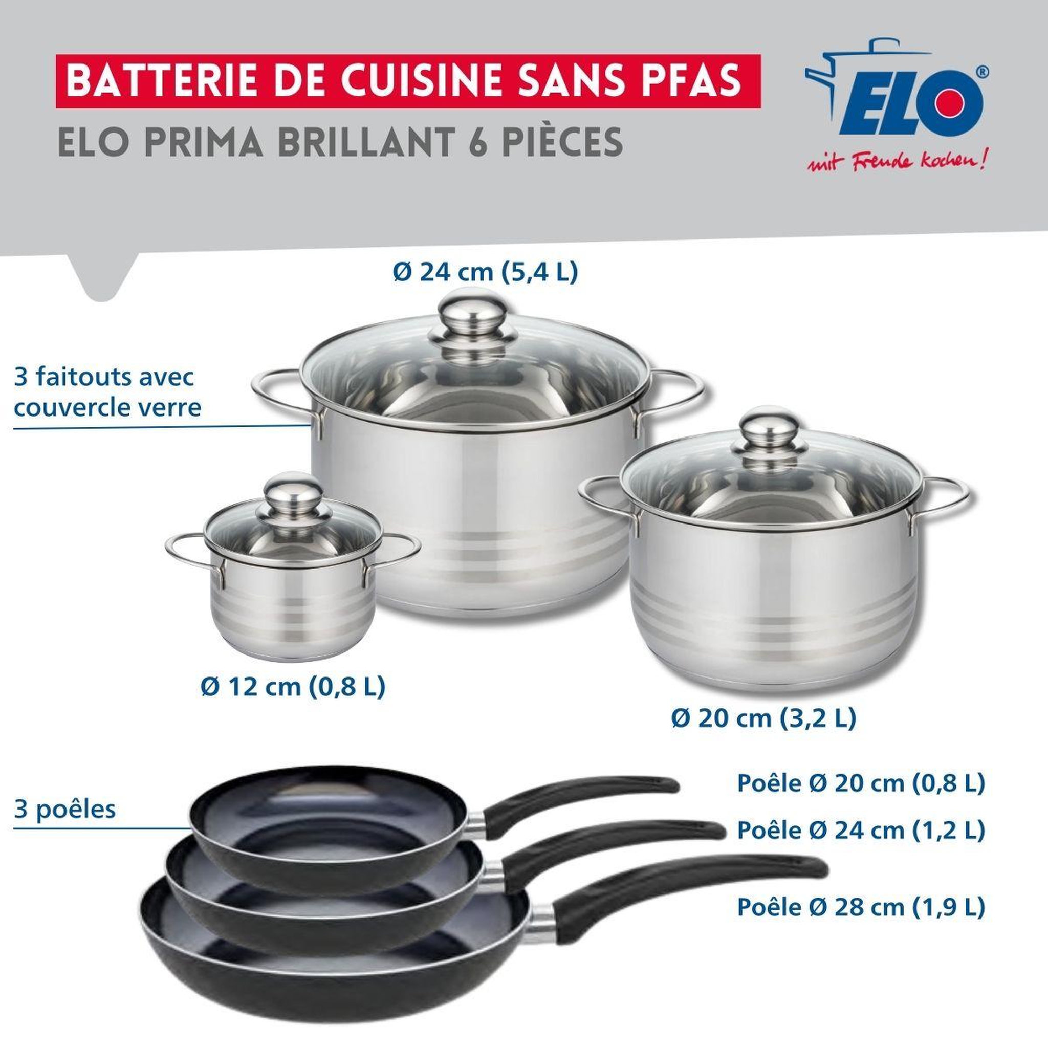 Voir la diapositive 2 : ELO Ensemble de 3 poêles de cuisson 20, 24 et 28 cm et 3 faitouts 12, 20 et 24 cm elo prima brillant