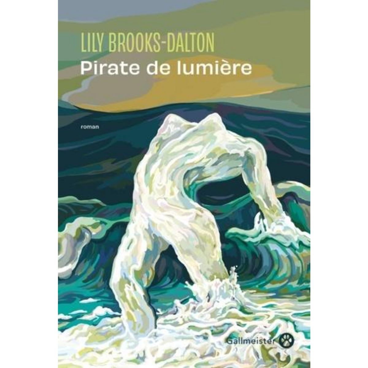 PIRATE DE LUMIERE, Brooks-Dalton Lily
