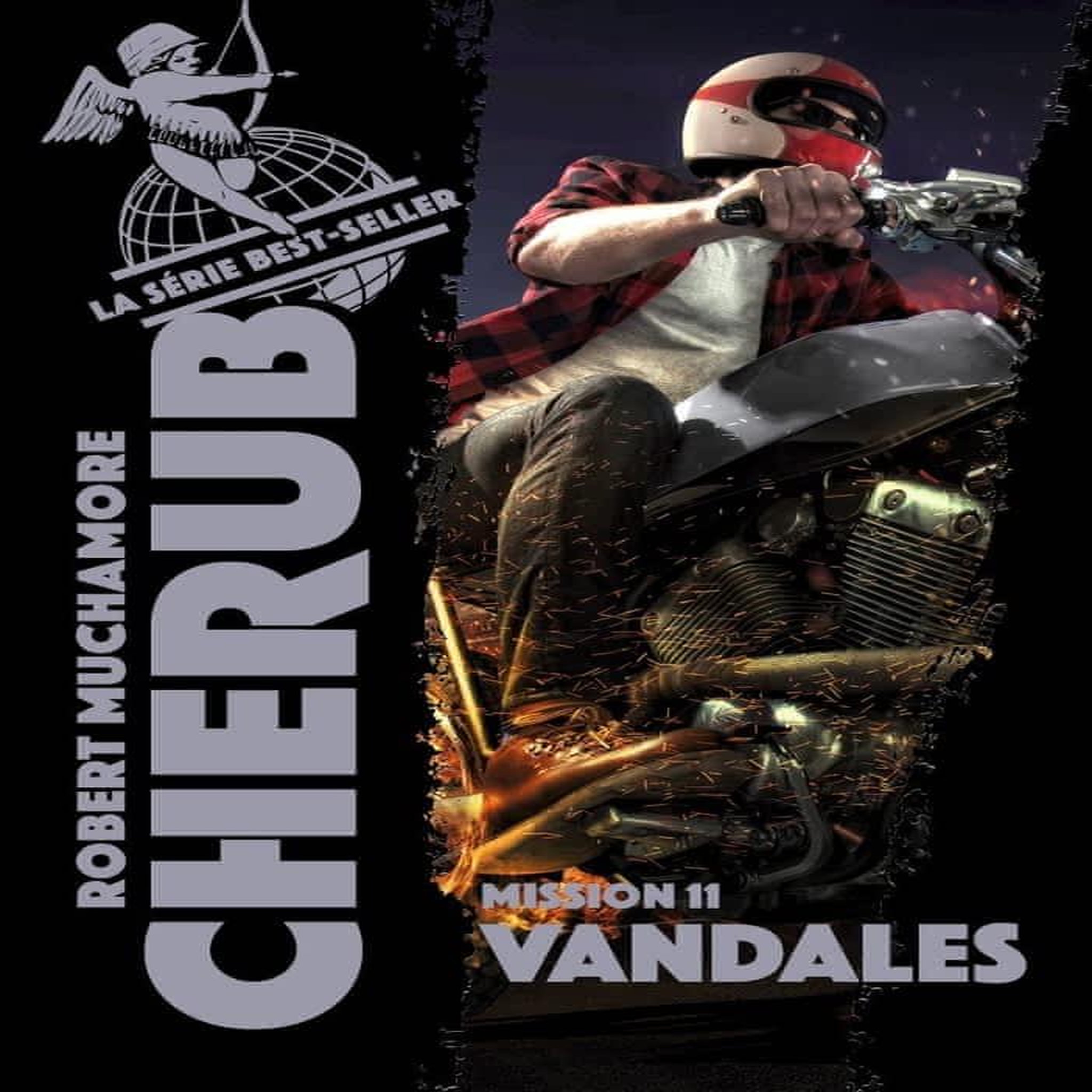 CHERUB TOME 11 : VANDALES, Muchamore Robert