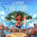 LE SECRET DE LA GRANDE ILE VERTE, Colvin Becky