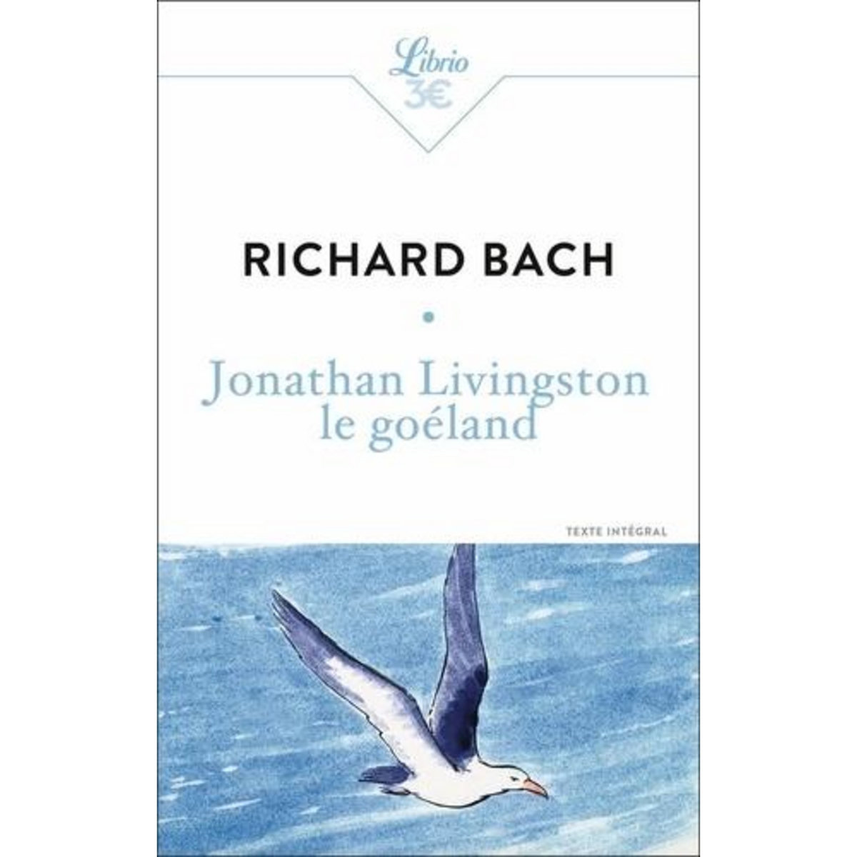 JONATHAN LIVINGSTON LE GOELAND, Bach Richard
