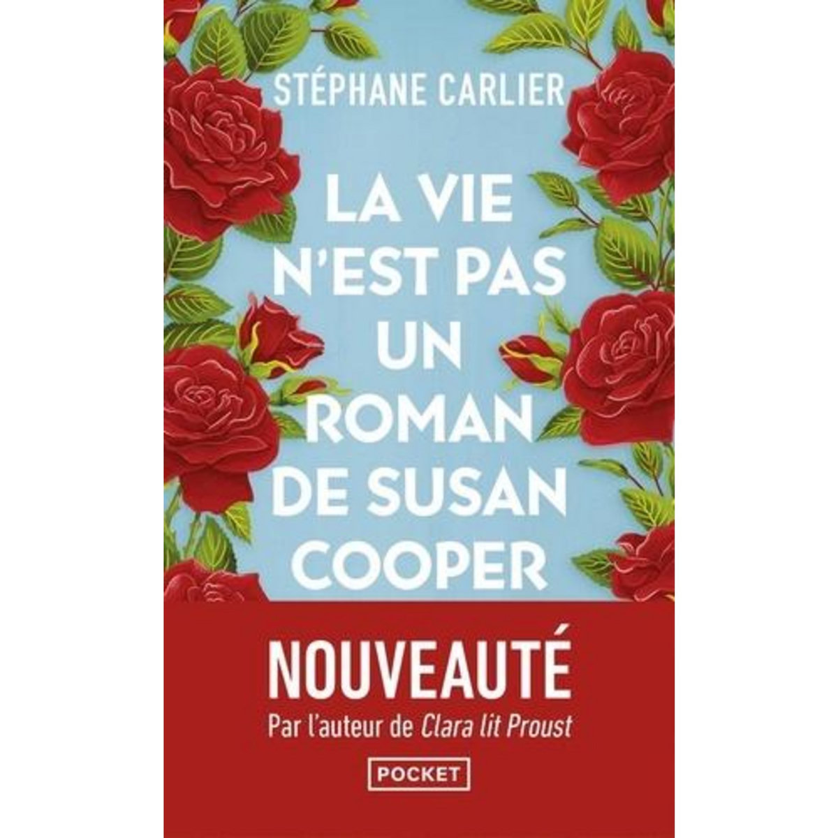 LA VIE N'EST PAS UN ROMAN DE SUSAN COOPER, Carlier Stéphane pas cher ...
