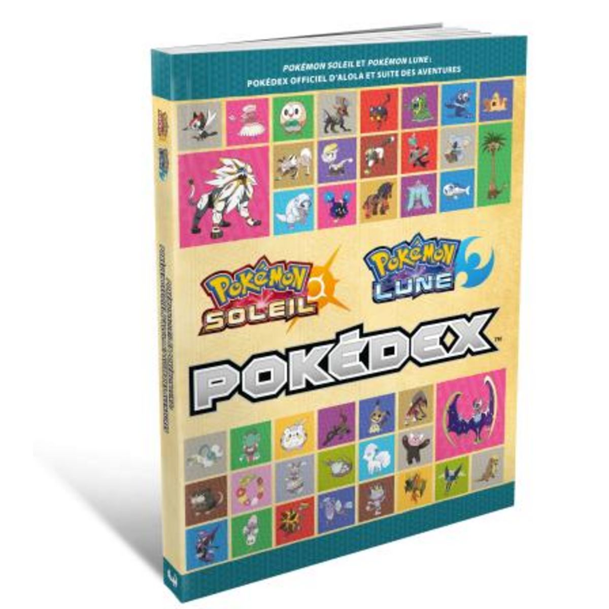 Pokémon Soleil et Pokémon Lune : Pokédex officiel d'Alola et suite des aventures