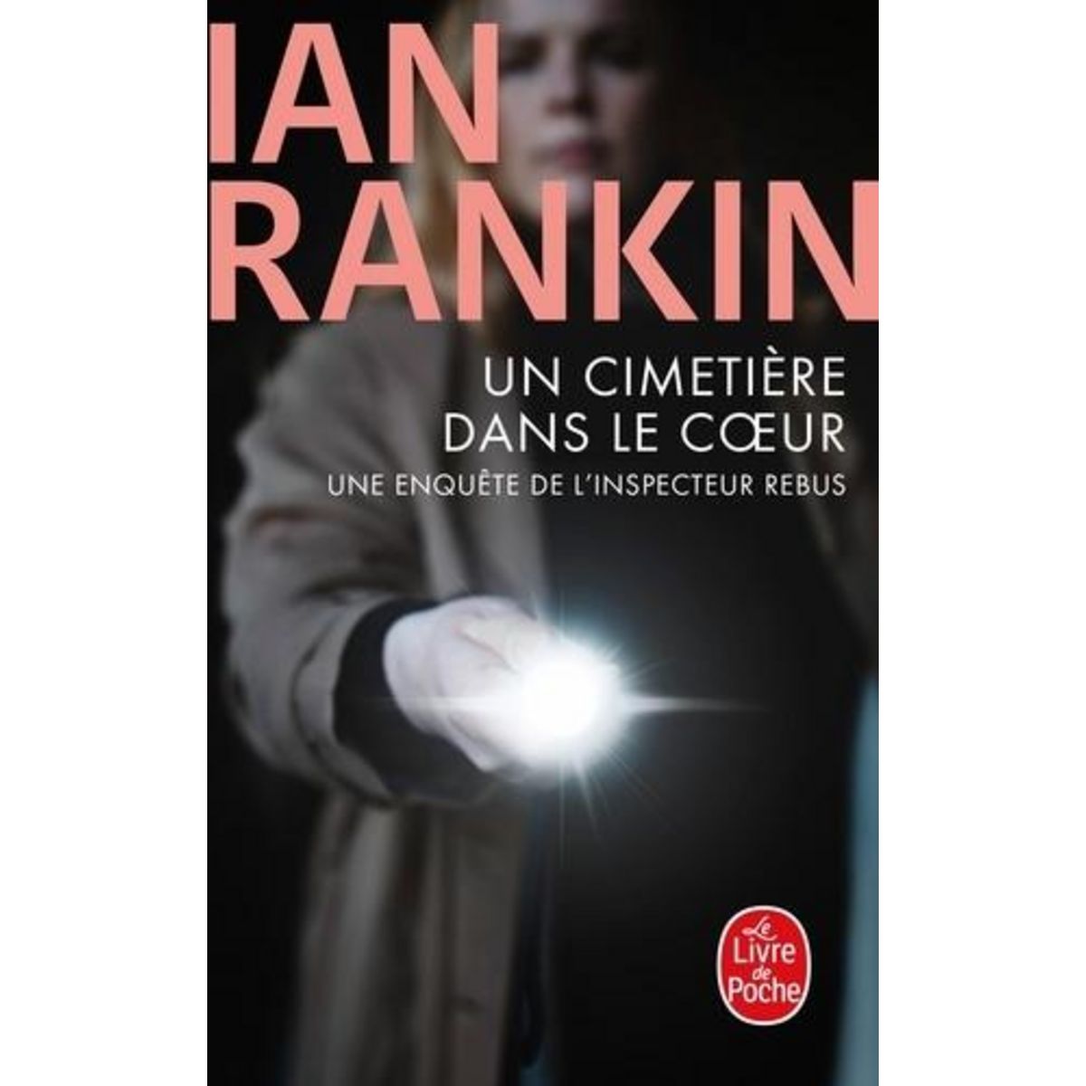 UN CIMETIERE DANS LE COEUR, Rankin Ian