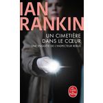 UN CIMETIERE DANS LE COEUR, Rankin Ian