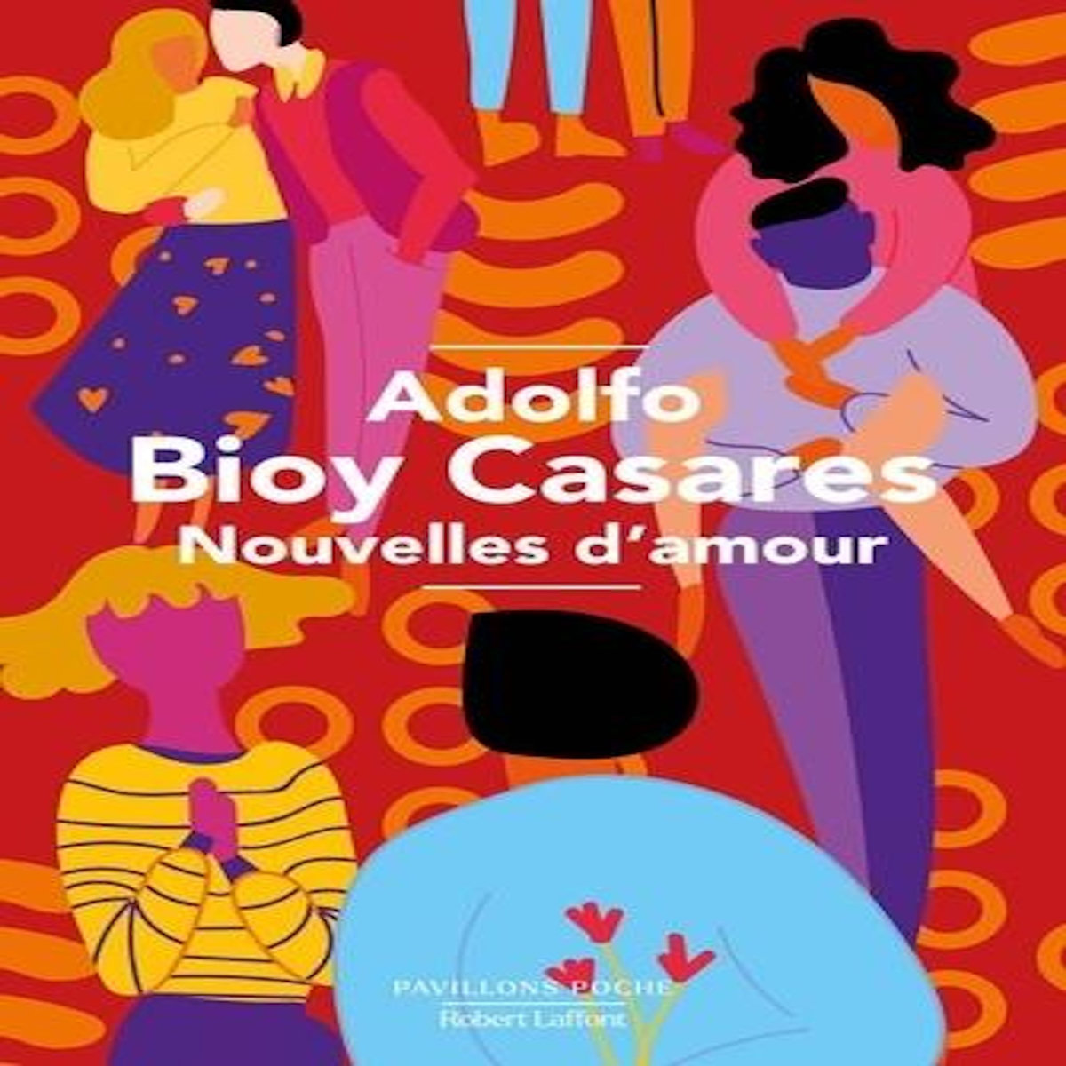 NOUVELLES D'AMOUR, Bioy Casares Adolfo