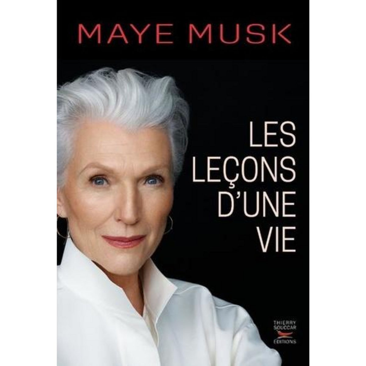 LES LECONS D'UNE VIE, Musk Maye