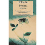 POEMES (1806-1843). EDITION BILINGUE FRANCAIS-ALLEMAND, Hölderlin Friedrich