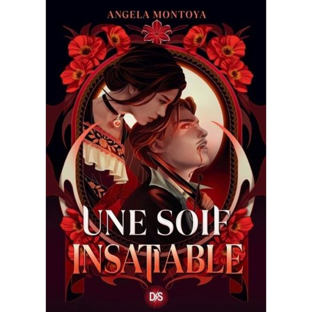 UNE SOIF INSATIABLE, Montoya Angela