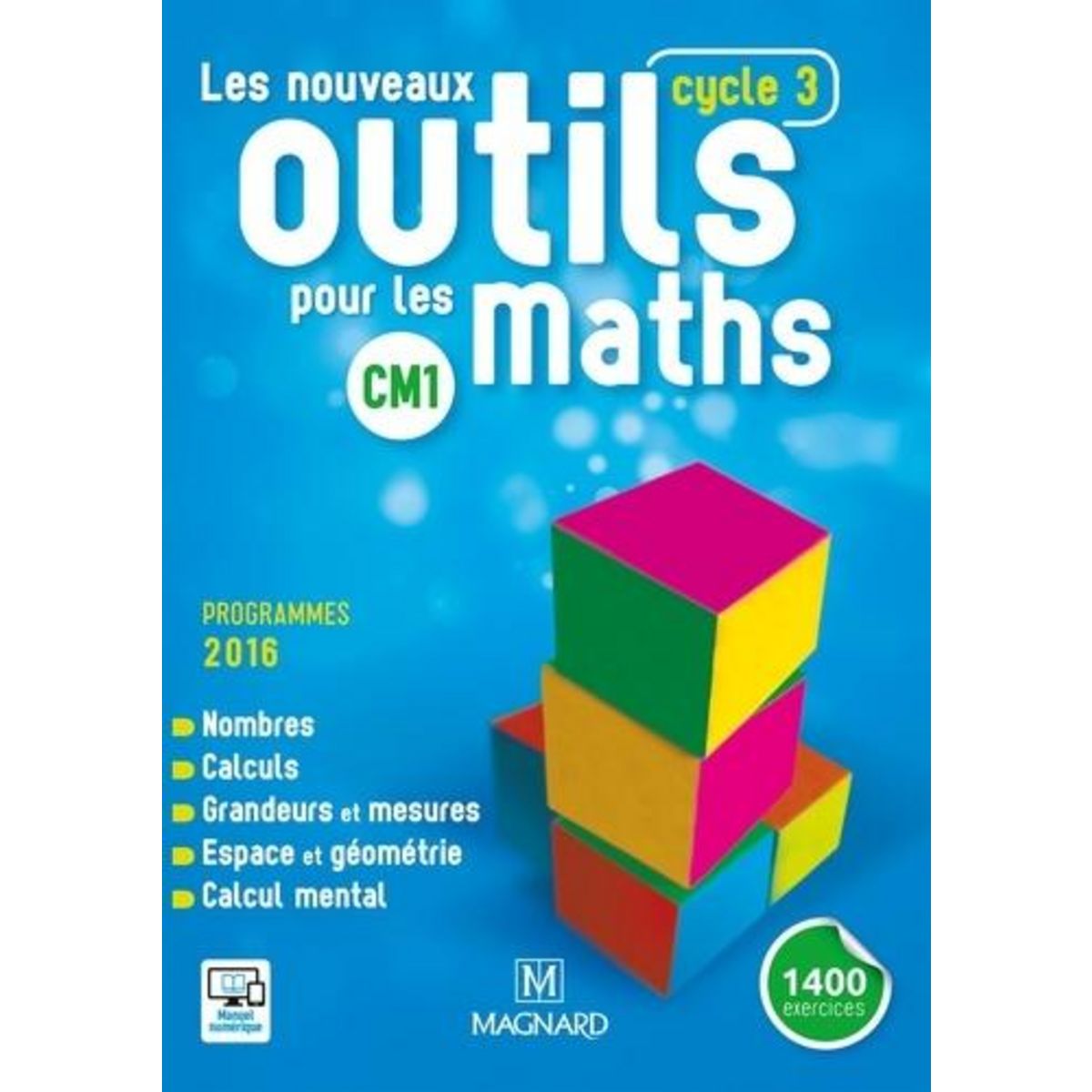 LES NOUVEAUX OUTILS POUR LES MATHS CM1 CYCLE 3. EDITION 2016, Petit-Jean Isabelle