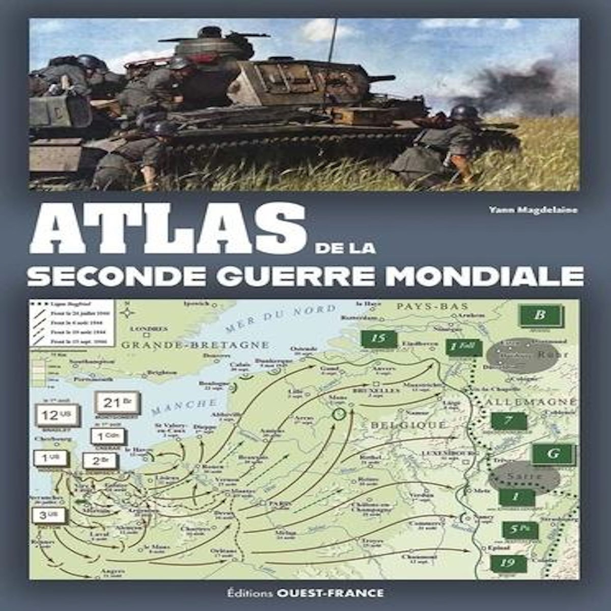 ATLAS DE LA SECONDE GUERRE MONDIALE, Magdelaine Yann