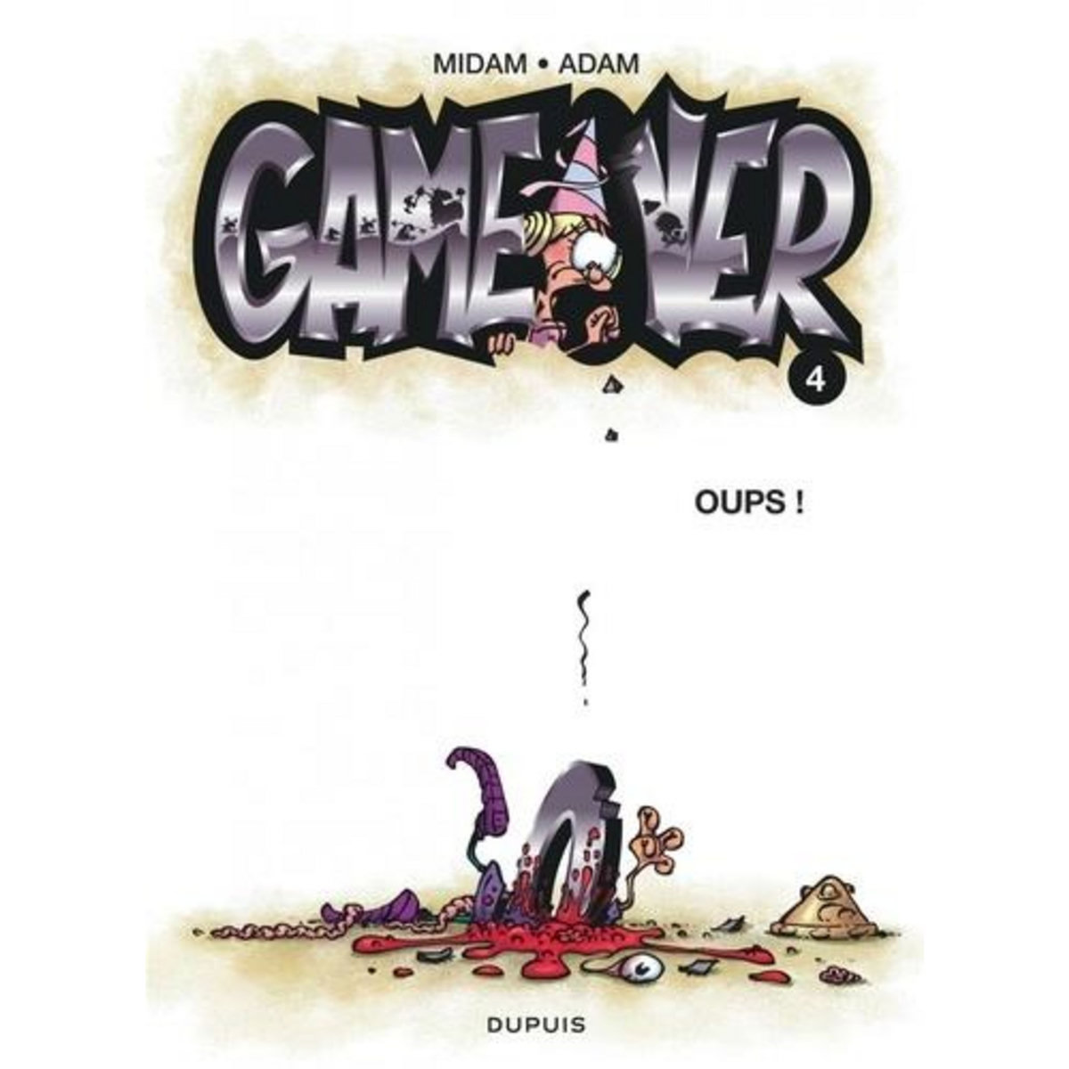 GAME OVER TOME 4 : OUPS !, Midam
