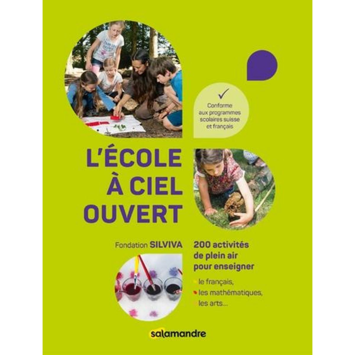 L'ECOLE A CIEL OUVERT, Wauquiez Sarah