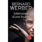 MEMOIRES D'UNE FOURMI, Werber Bernard