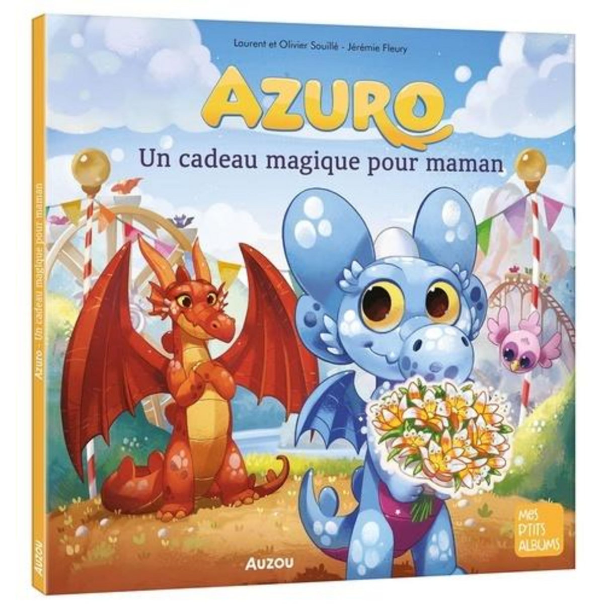 AZURO : UN CADEAU MAGIQUE POUR MAMAN, Souillé Laurent