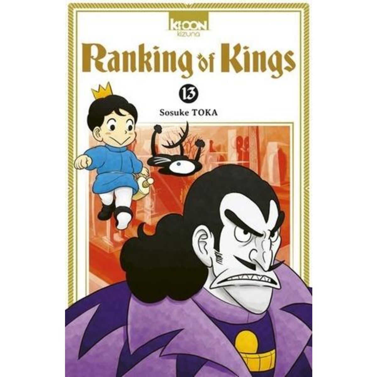 RANKING OF KINGS TOME 13 , Toka Sosuke